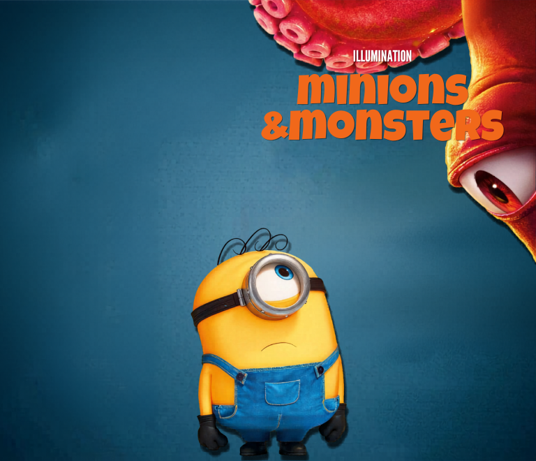 Minions & Monsters